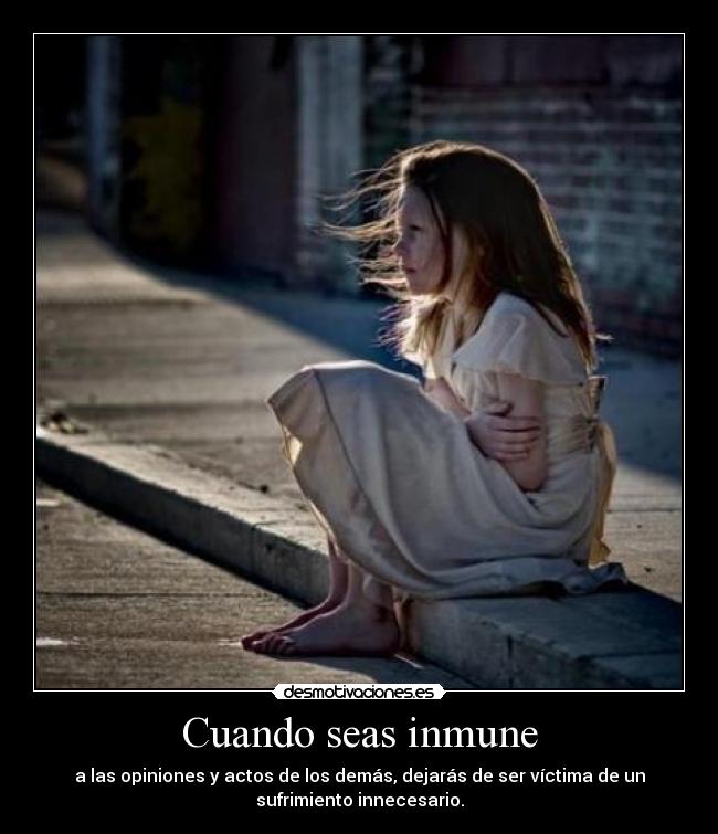 Cuando seas inmune -