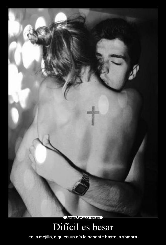 Difícil es besar -
