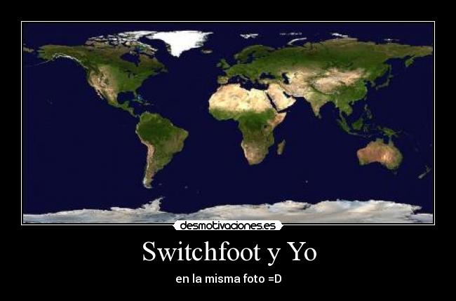 Switchfoot y Yo - en la misma foto =D
