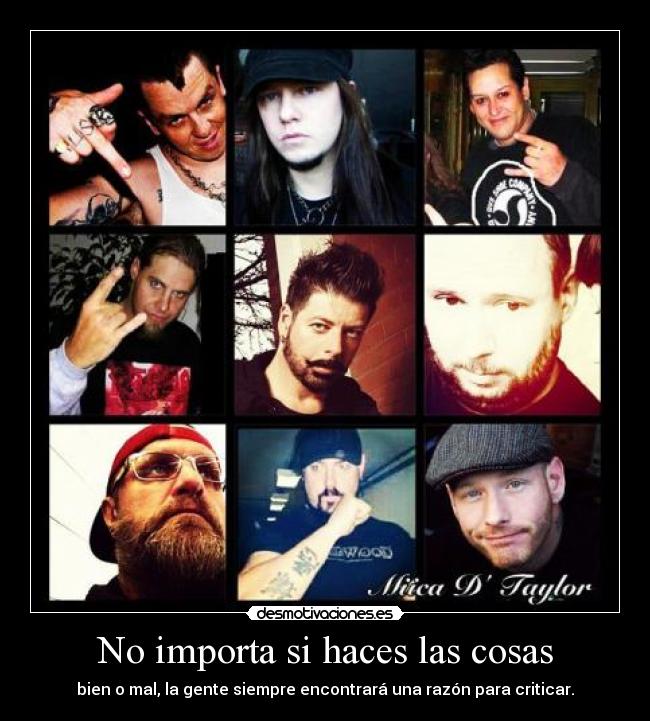 No importa si haces las cosas -