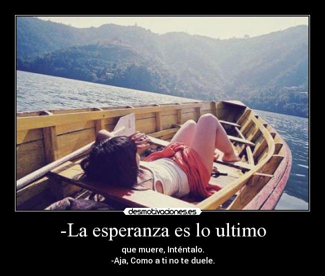 carteles esperanza julia desmotivaciones