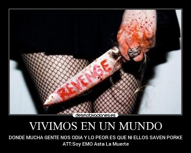 VIVIMOS EN UN MUNDO -