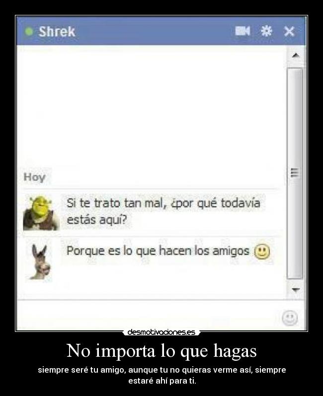 No importa lo que hagas - 