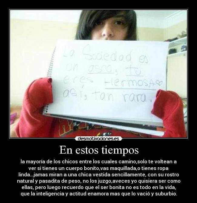 carteles sociedad asco eres hermoso detest0 superficial desmotivaciones