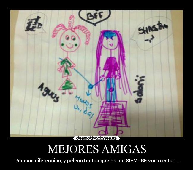 MEJORES AMIGAS - Por mas diferencias, y peleas tontas que hallan SIEMPRE van a estar....