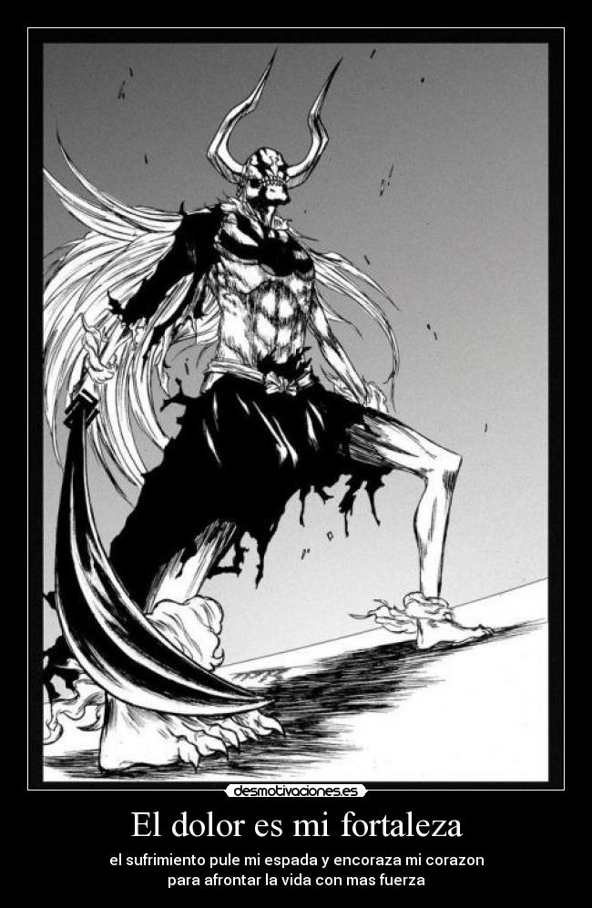 El dolor es mi fortaleza -