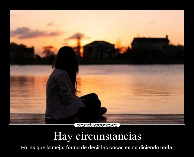 Hay circunstancias - 