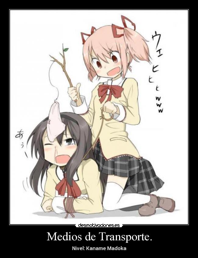 Medios de Transporte. - Nivel: Kaname Madoka