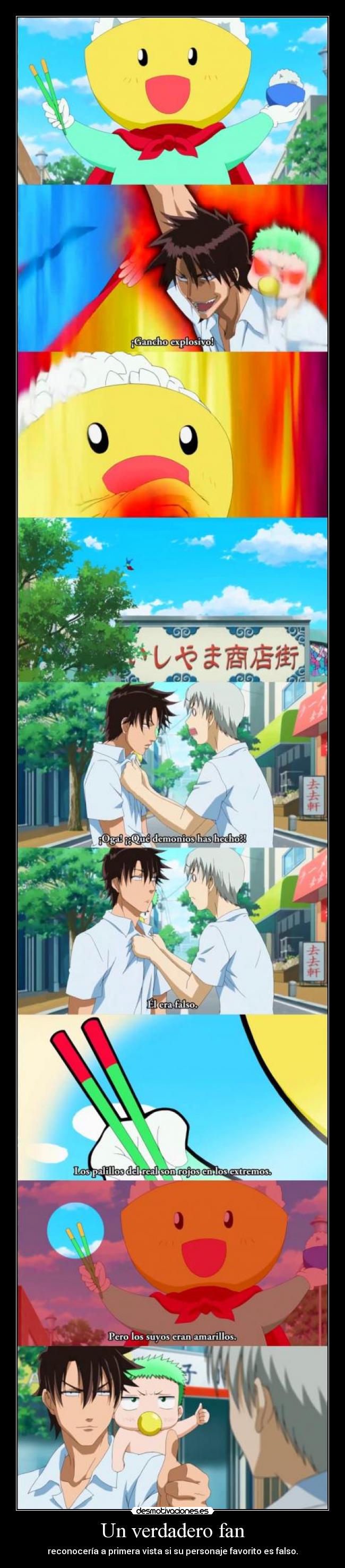 Un verdadero fan - reconocería a primera vista si su personaje favorito es falso.