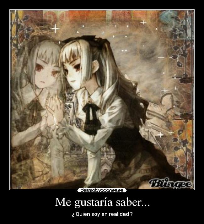 Me gustaría saber... -