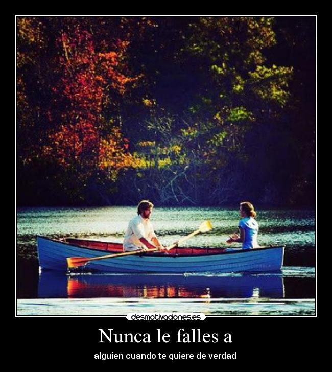 Nunca le falles a - 