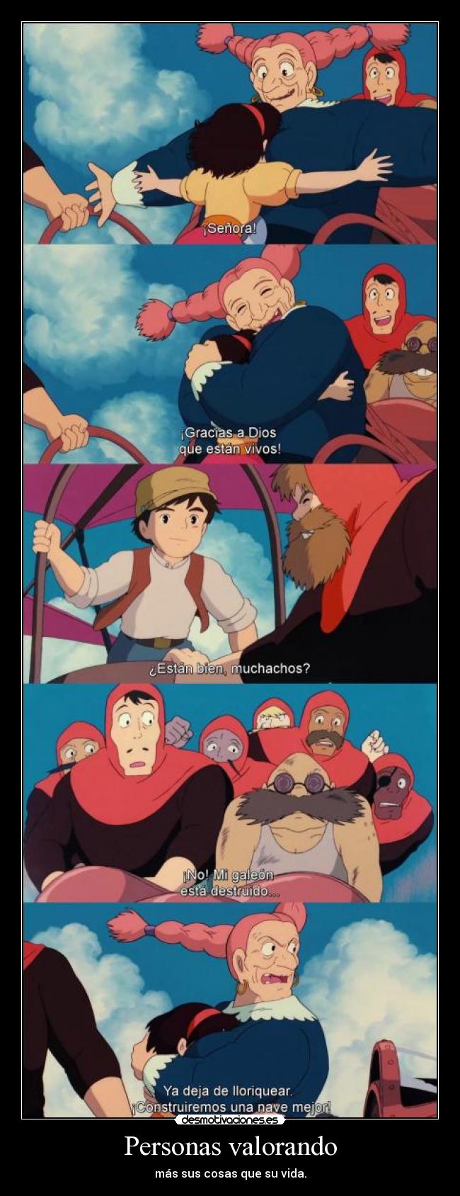 Personas valorando - más sus cosas que su vida.