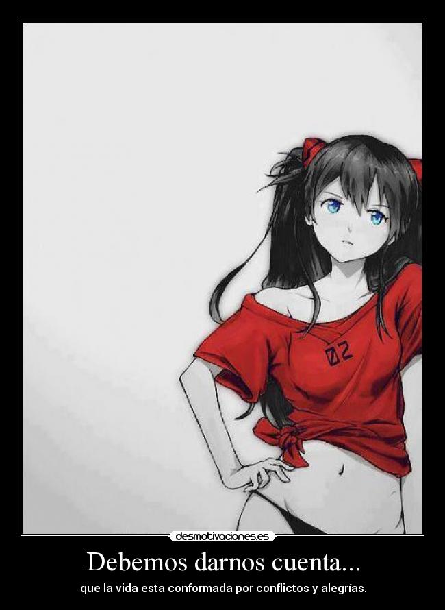 Debemos darnos cuenta... - 