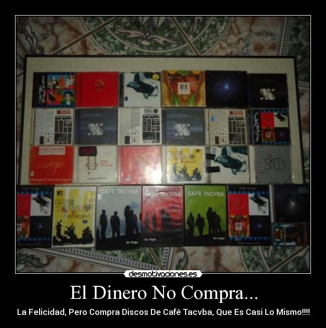 carteles dinero cafe tacvba desmotivaciones