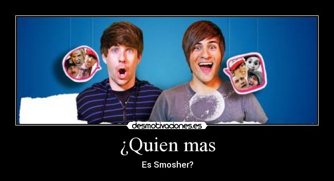 ¿Quien mas - 