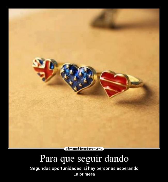 Para que seguir dando - 