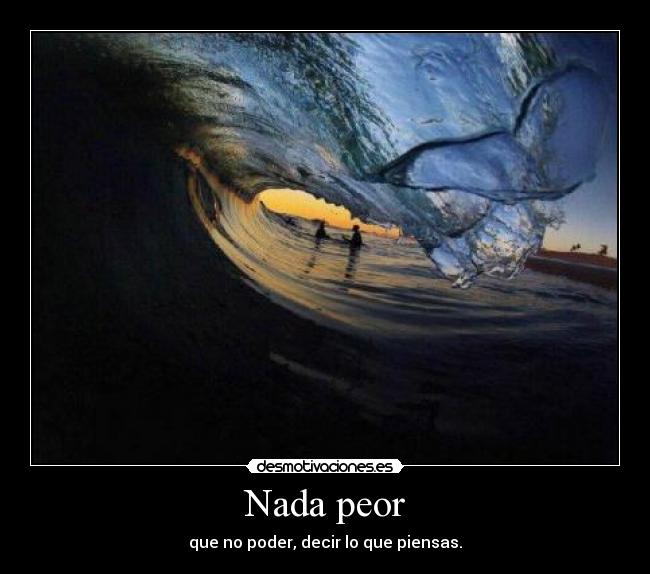 Nada peor - 
