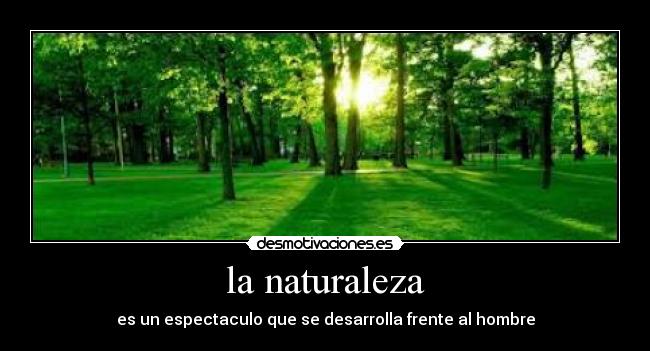 la naturaleza - 