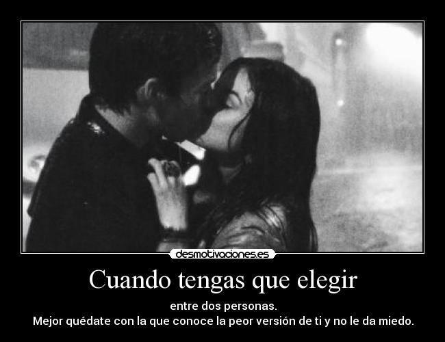 Cuando tengas que elegir -