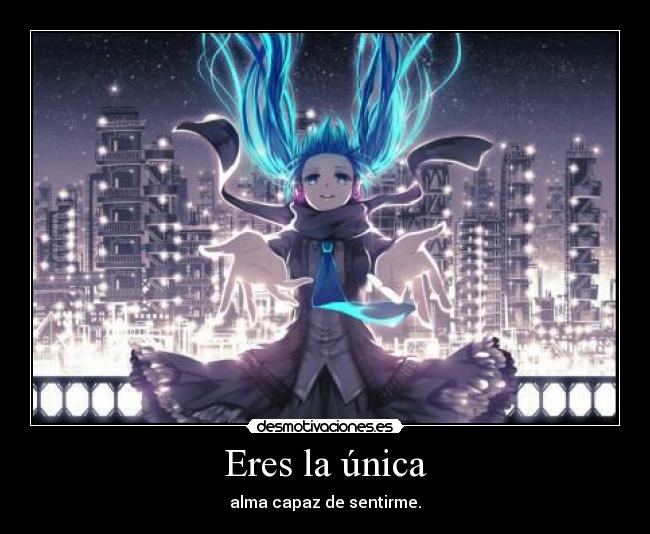 Eres la única - 