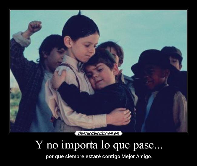 Y no importa lo que pase... - 