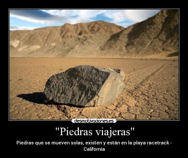 Piedras viajeras - Piedras que se mueven solas, existen y están en la playa racetrack - California