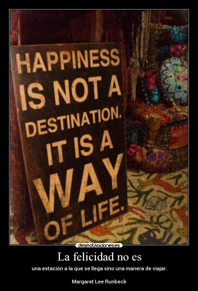 carteles felicidad quotes desmotivaciones