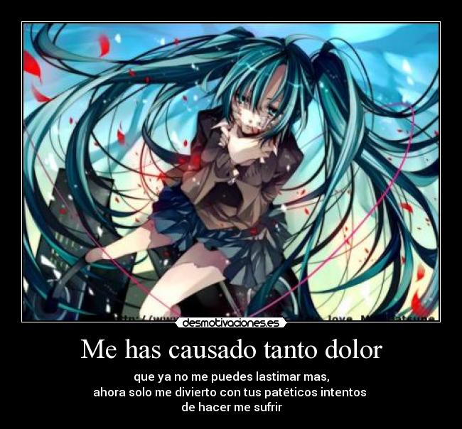 Me has causado tanto dolor - 