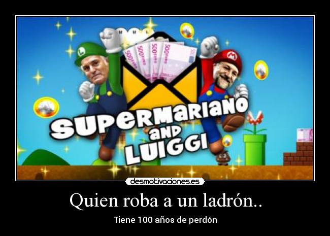 carteles politicos hijos puta desmotivaciones