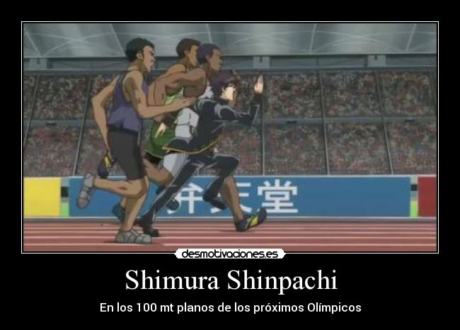 Shimura Shinpachi - En los 100 mt planos de los próximos Olímpicos