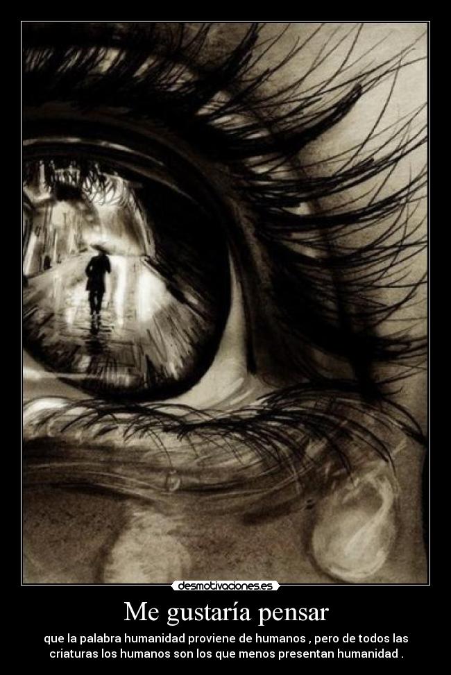 Me gustaría pensar -