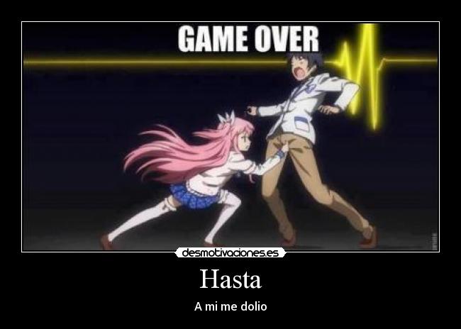 Hasta - A mi me dolio