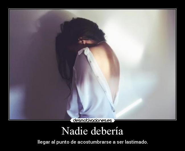 Nadie debería - 