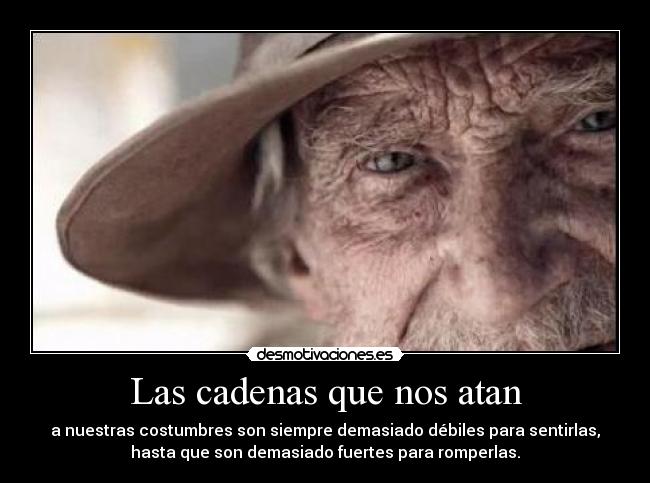Las cadenas que nos atan - 