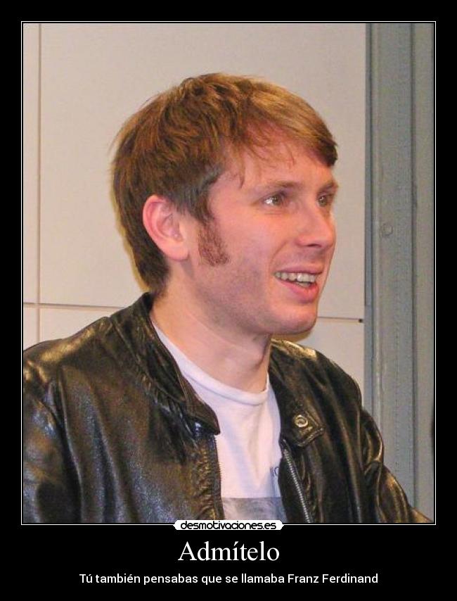 carteles franz ferdinand desmotivaciones