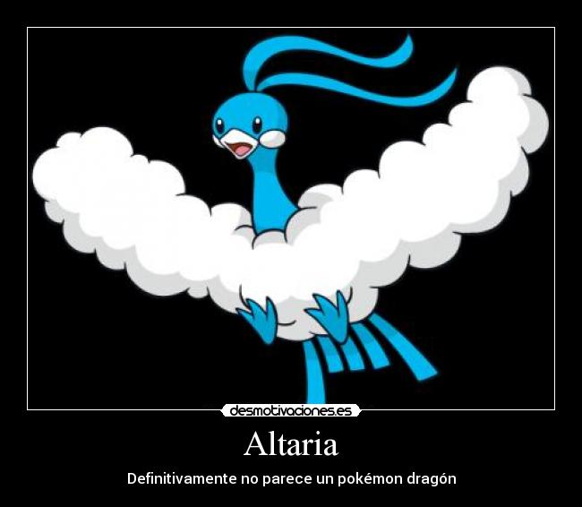 Altaria - Definitivamente no parece un pokémon dragón