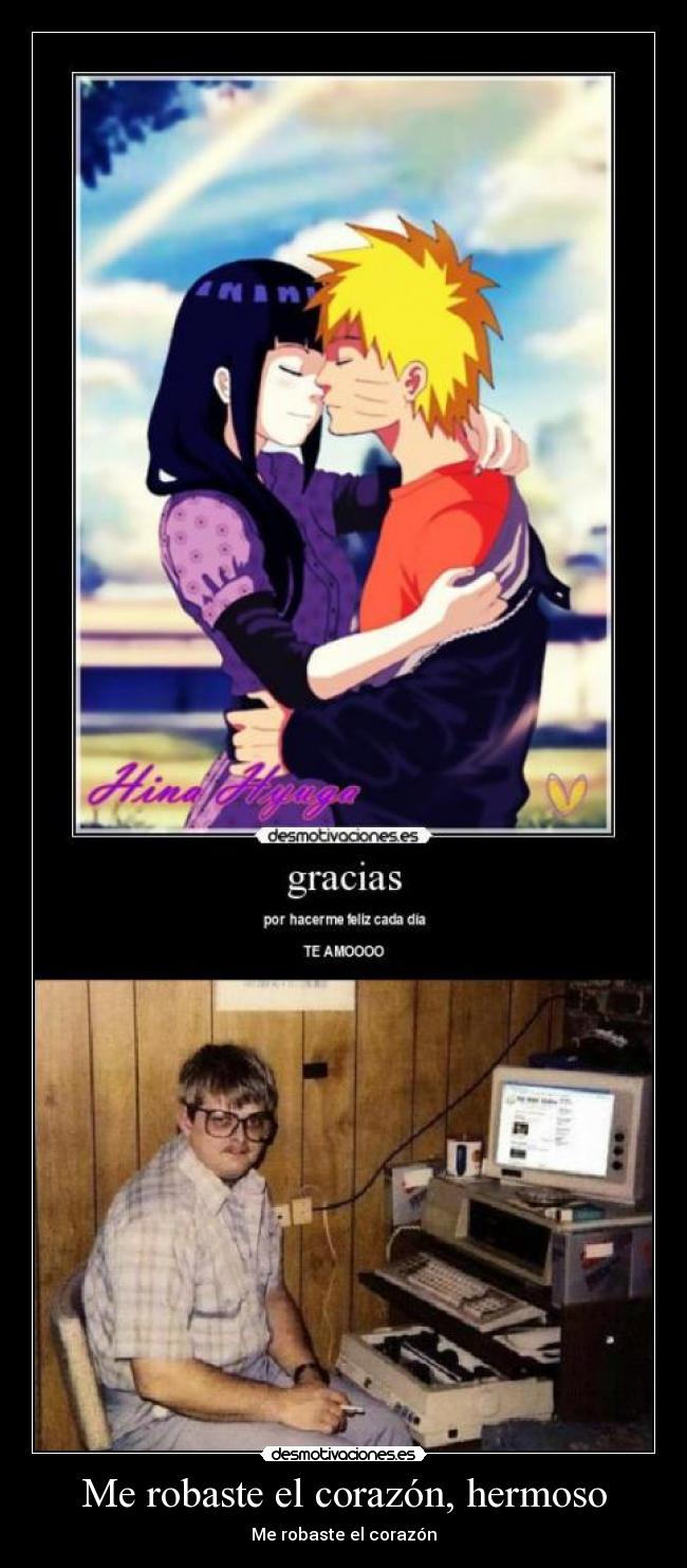 Me robaste el corazón, hermoso -