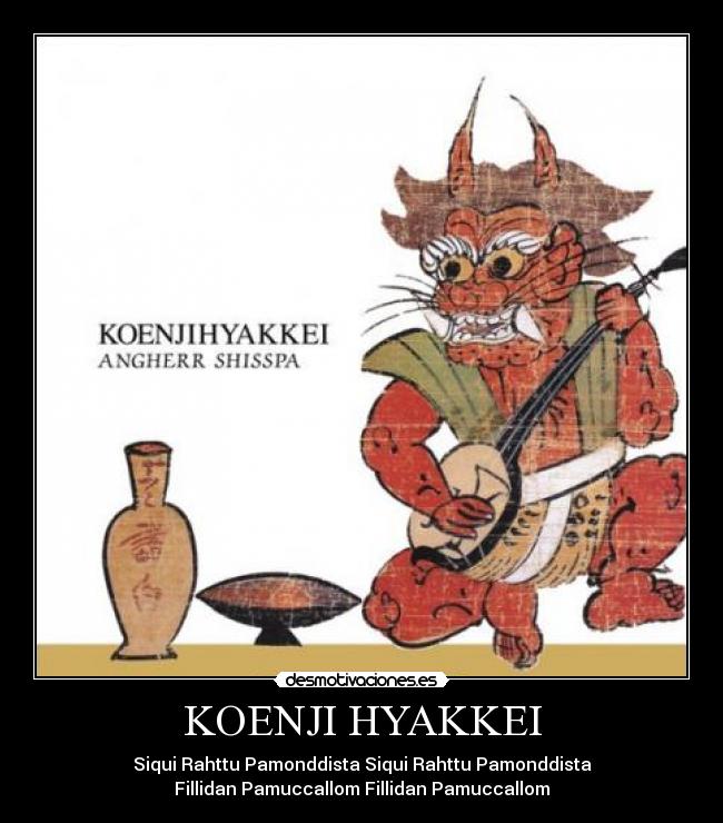 carteles zeuhl koenji hyakkei angherr shisspa rattims friezz desmotivaciones