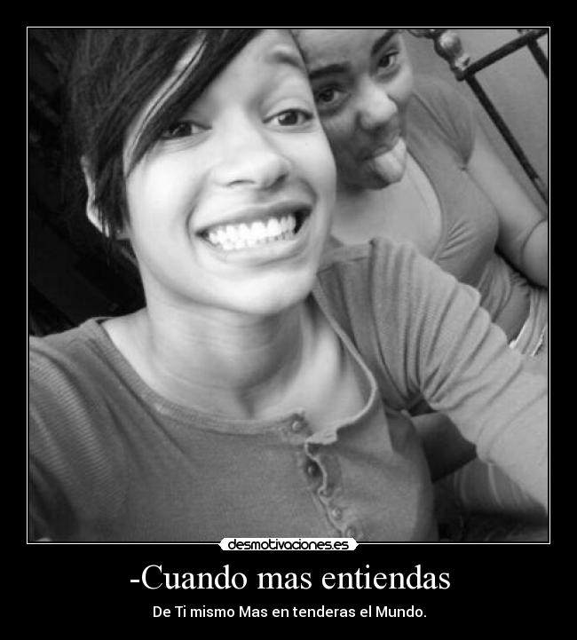 -Cuando mas entiendas - 