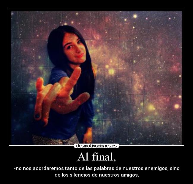 Al final, - 