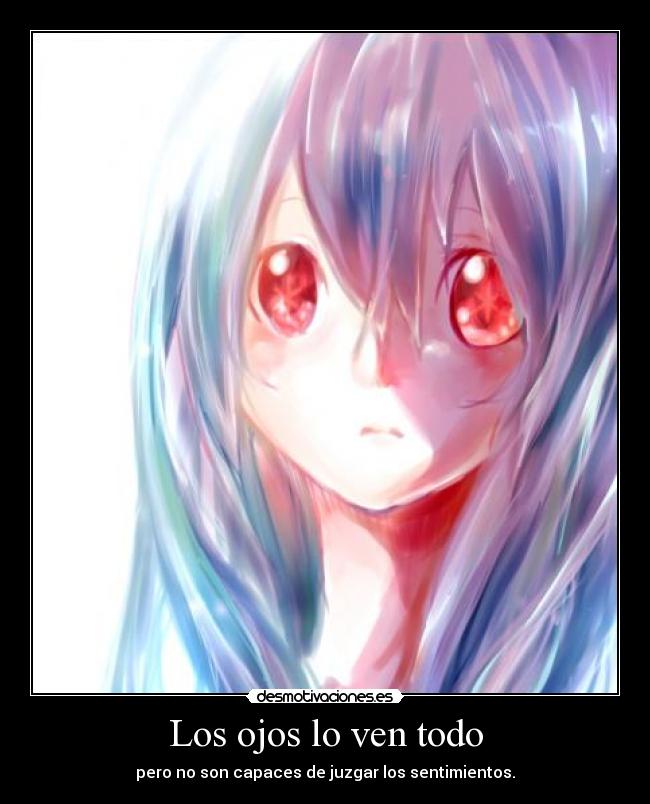 Los ojos lo ven todo -