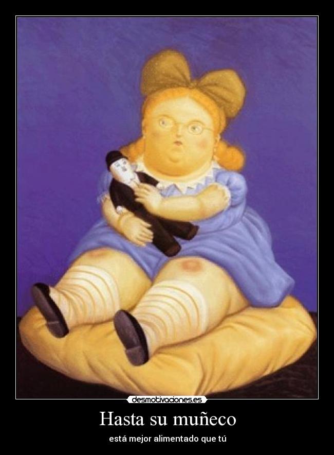 Hasta su muñeco -