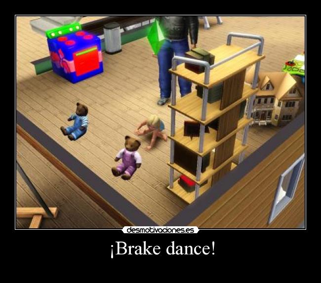 ¡Brake dance! - 