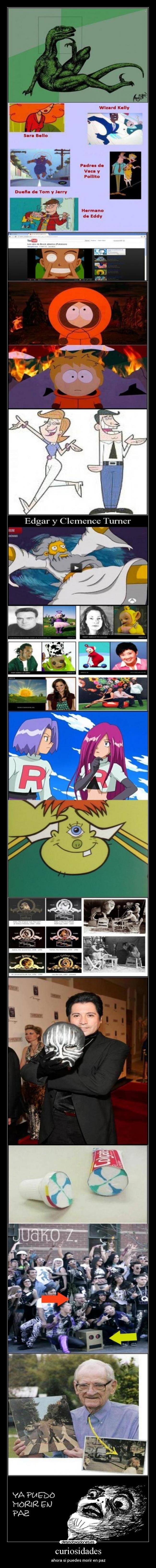 curiosidades - ahora si puedes morir en paz