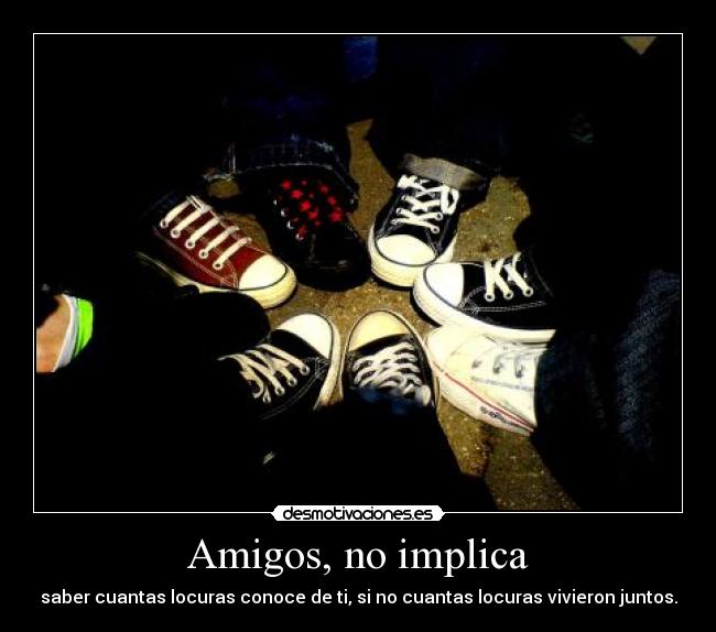 Amigos, no implica - 