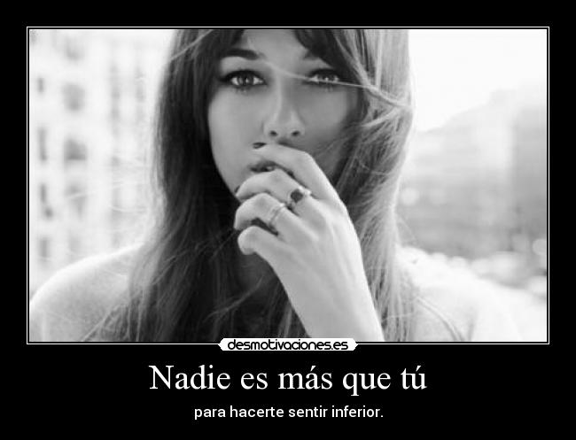 carteles soniavlc98red echo menos quien eras clantheblackcat blancasuarez nomediscriminesporinutil desmotivaciones