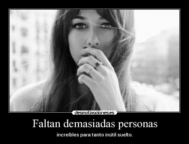 Faltan demasiadas personas -