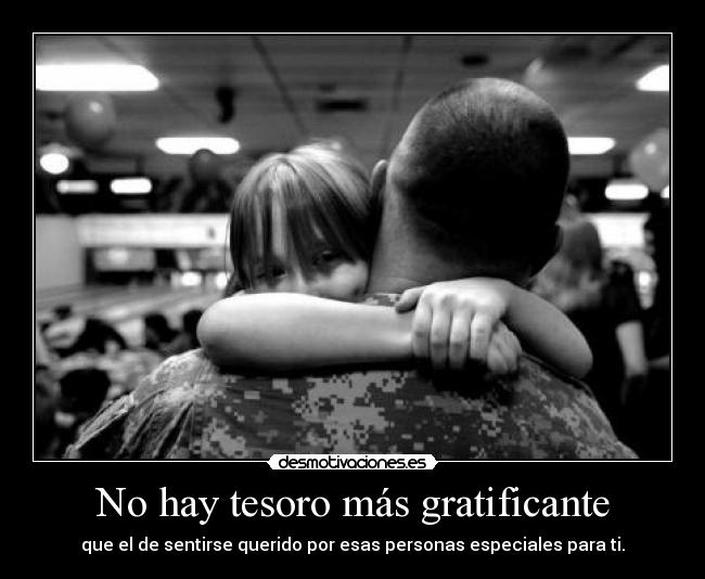 No hay tesoro más gratificante -