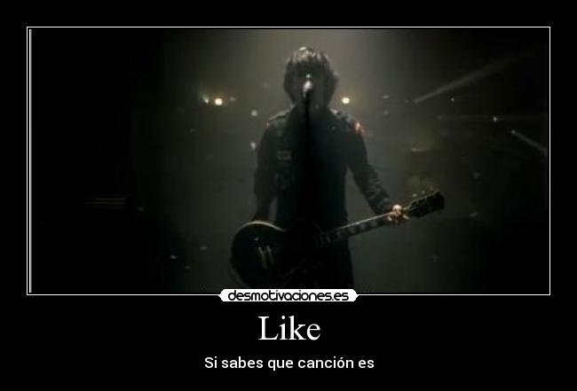 Like -