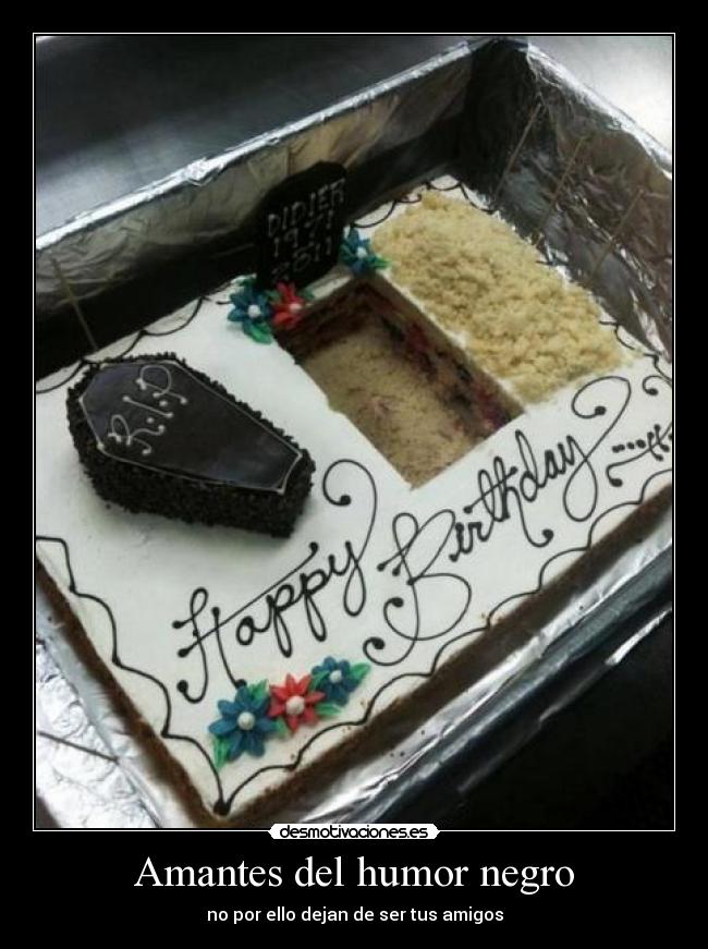 Amantes del humor negro - no por ello dejan de ser tus amigos